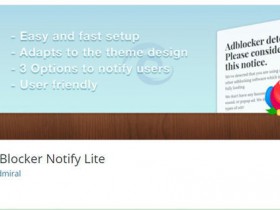 WordPress 广告反屏蔽插件 Ad Blocker Notify Lite 汉化版【更新到 v2.4】